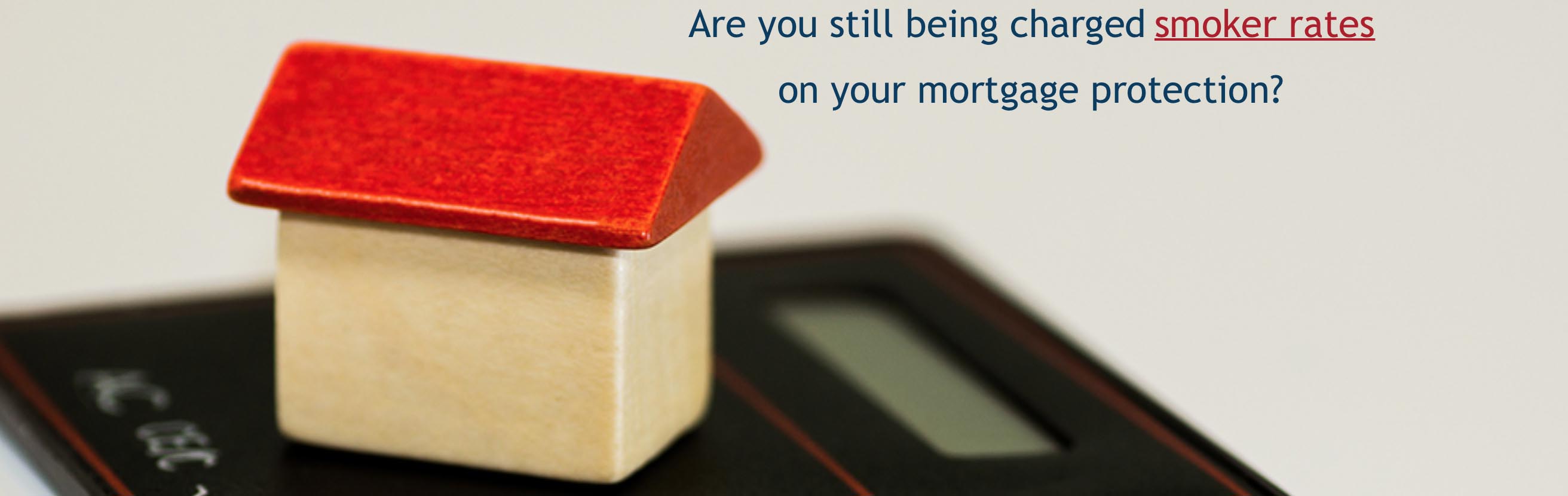 Save On Your Mortgage Protection Policy
